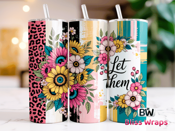 Download Let Them 20oz Tumbler Wrap - 20oz Collection