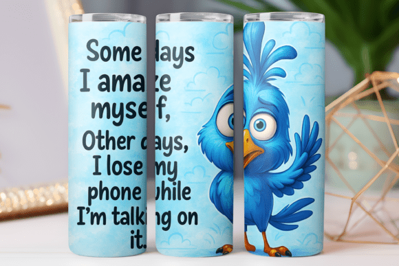 Download Funny Quote Tumbler Photos Design 20oz - 20oz Collection
